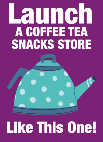 Earn Online With a Coffee Tea Snacks Store Like This Store